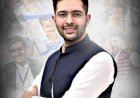 राघव चड्ढा "इंडिया यूके आउटस्टैंडिंग अचीवर्स ऑनर" अवार्ड से होंगे सम्मानित