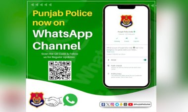 पंजाब पुलिस ने व्हाट्सएप चैनल लॉन्च किया