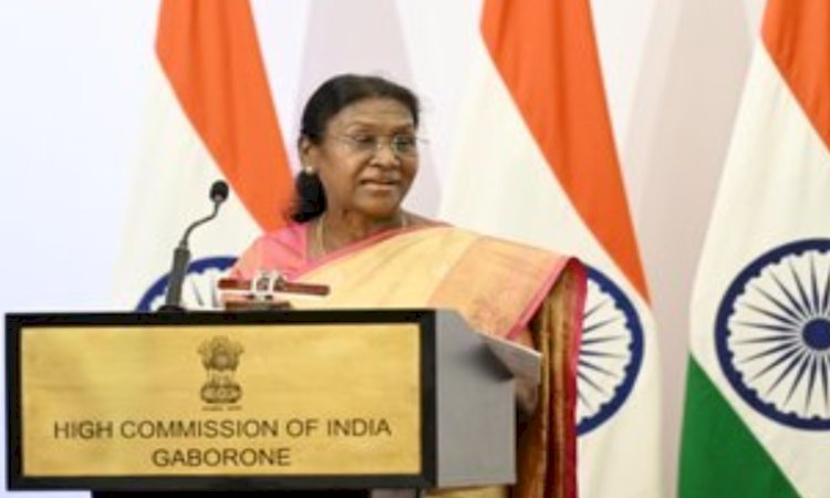 राष्ट्रपति द्रौपदी मुर्मू ने बोत्सवाना में भारतीय समुदाय को संबोधित किया
